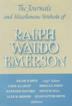 The Journals and Miscellaneous Notebooks of Ralph Waldo Emerson, Volume XV, 1860-1866 (Journals and Miscellaneous Notebooks of Ralph Waldo Emerson)