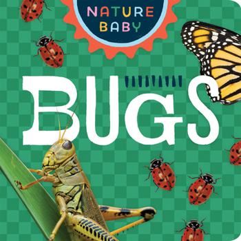 Board book Nature Baby: Bugs Book