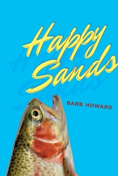Paperback Happy Sands Book