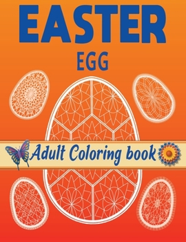 Paperback Easter Coloring book: 48 Large and 48 Mini Eggs Filled with Unique Geometric and Mandala Patterns Book