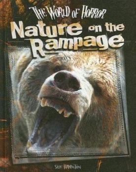 Nature on the Rampage - Book  of the World of Horror