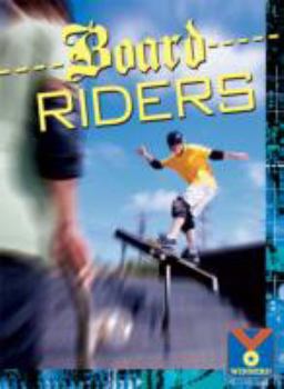 Paperback Board Riders (Winners Physical Science) Book
