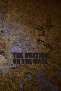 Paperback The Writing On The Wall Book