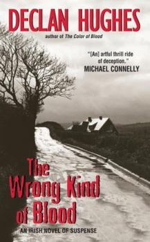 The Wrong Kind of Blood - Book #1 of the Ed Loy