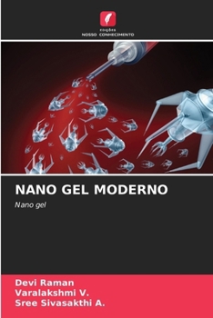 Nano Gel Moderno (Italian Edition)