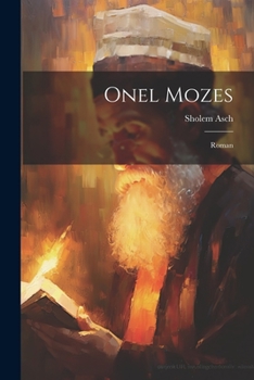Paperback Onel Mozes: Roman [Yiddish] Book