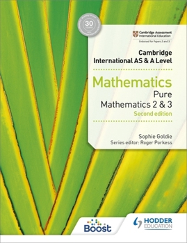Paperback Cambridge International as & a Level Mathematics Pure Mathematics 2 and 3 Second Edition Book
