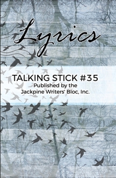 Paperback The Talking Stick: Volume 35: Lyrics Book