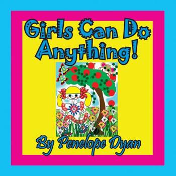 Paperback Girls Can Do Anything! [Large Print] Book