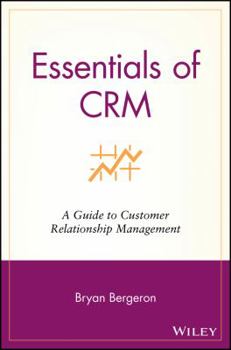 Paperback Essentials of CRM: A Guide to Customer Relationship Management Book
