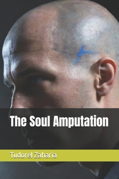Paperback The Soul Amputation Book