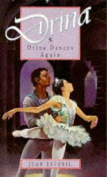 Drina Dances Again - Book #5 of the Drina