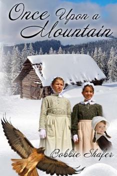 Paperback Once Upon A Mountain Book