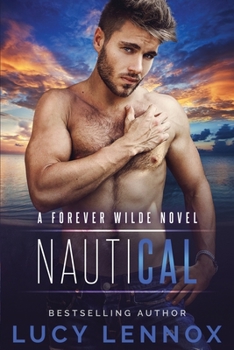Paperback NautiCal: A Forever Wilde Novel Book