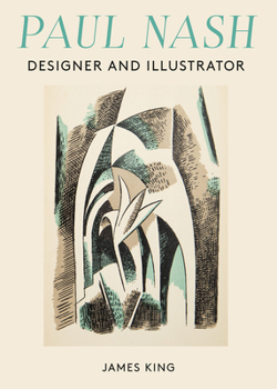 Hardcover Paul Nash: Designer and Illustrator Book