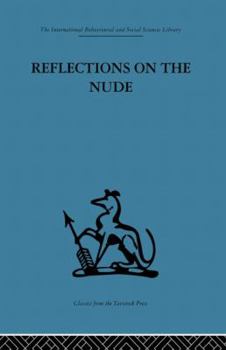 Paperback Reflections on the Nude Book