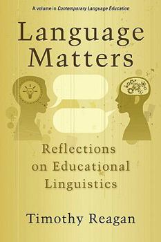 Paperback Language Matters: Reflections on Educational Linguistics (PB) Book