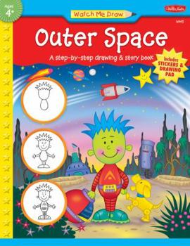 Paperback Outer Space: A Step-By-Step Drawing & Story Book [With StickersWith Drawing Pad] Book