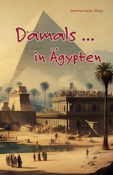 Paperback Damals ... in Ägypten [German] Book