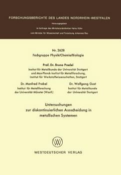 Paperback Untersuchungen Zur Diskontinuierlichen Ausscheidung in Metallischen Systemen [German] Book