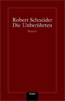 Paperback Die Unberhrten [German] Book