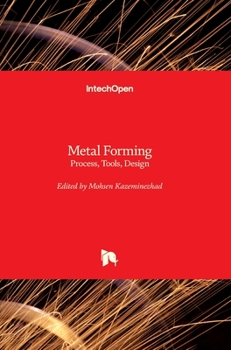 Hardcover Metal Forming: Process, Tools, Design Book