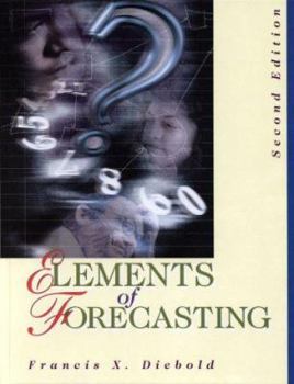 Hardcover Elements of Forecasting [With Disk Included] Book