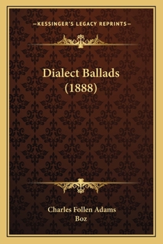 Paperback Dialect Ballads (1888) Book