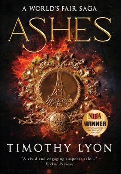 Hardcover Ashes: A World's Fair Saga Book