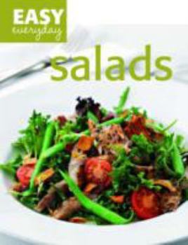 Hardcover Easy Everyday Salads. Book