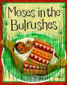 Paperback Moses in the Bulrushes Book