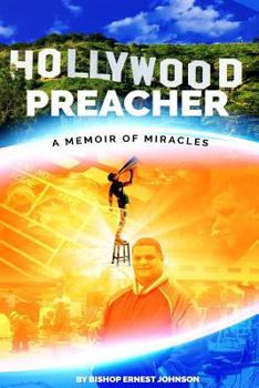 Paperback Ernest Johnson's Hollywood Preacher: Memior of Miracles Book