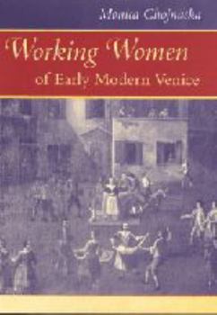 Hardcover Working Women of Early Modern Venice Book