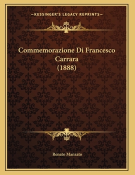 Paperback Commemorazione Di Francesco Carrara (1888) [Italian] Book