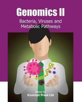 Paperback Genomics II: Bacteria, Viruses and Metabolic Pathways Book