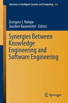 Paperback Synergies Between Knowledge Engineering and Software Engineering Book