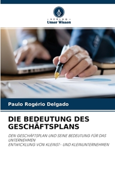 Paperback Die Bedeutung Des Geschäftsplans [German] Book