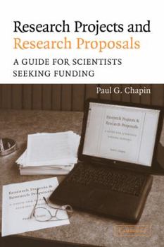 Paperback Research Projects and Research Proposals: A Guide for Scientists Seeking Funding Book