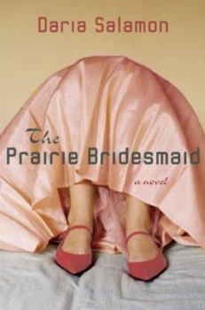 Hardcover The Prairie Bridesmaid Book