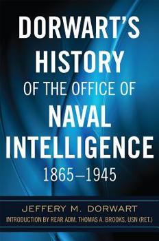 Hardcover Dorwart's History of the Office of Naval Intellige Book