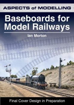Paperback Baseboards for Model Railways (Aspects of Modelling) Book