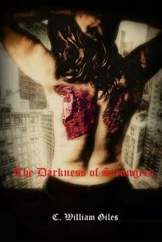 Paperback The Darkness Of Strangers Book