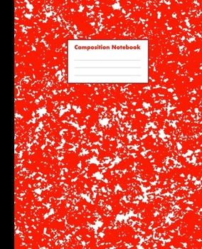 Composition Notebook: Red, College Ruled, 110 pages - Stylish Classic Marble Composition Journal Notebook for Home Work Office Business Ideas Writing and School (7.5 x 9.25 in)