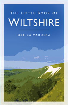 Paperback The Little Book of Wiltshire Book
