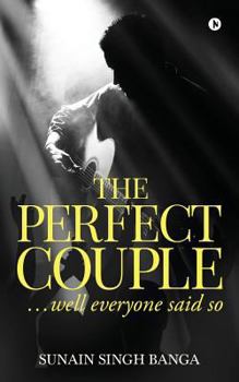 The Perfect Couple: ...well everyone said so