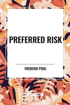 Paperback Preferred Risk Book