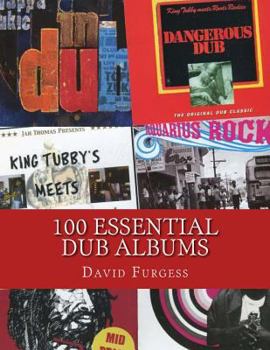 Paperback 100 Essential Dub Albums Book