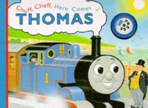 Board book Chuff, Chuff, Here Comes Thomas Book