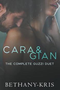 Paperback Cara & Gian: The Complete Guzzi Duet Book