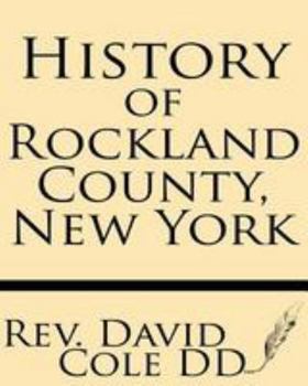 Paperback History of Rockland County, New York Book